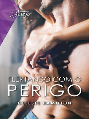 cover image of Flertando com o perigo